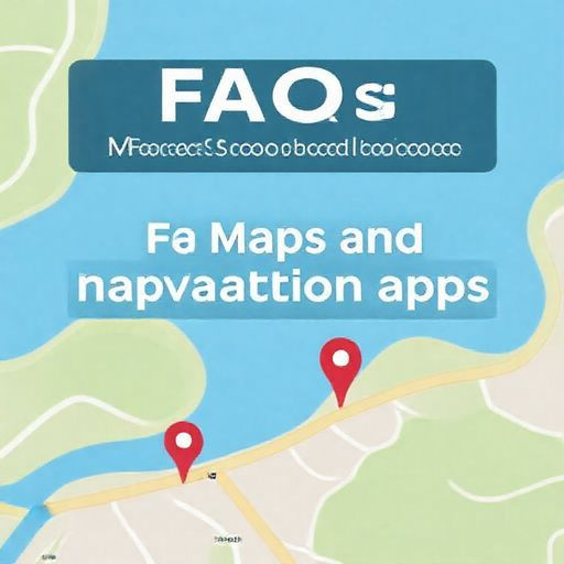 Benefits of Using the Maps and navigation apps Application